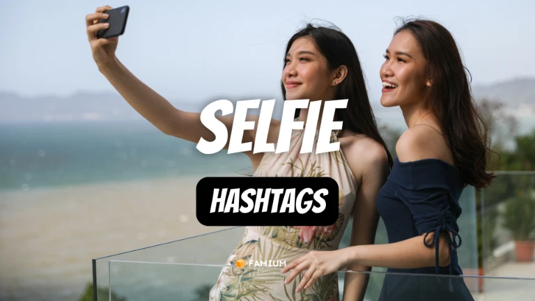 Best Selfie Instagram Hashtags